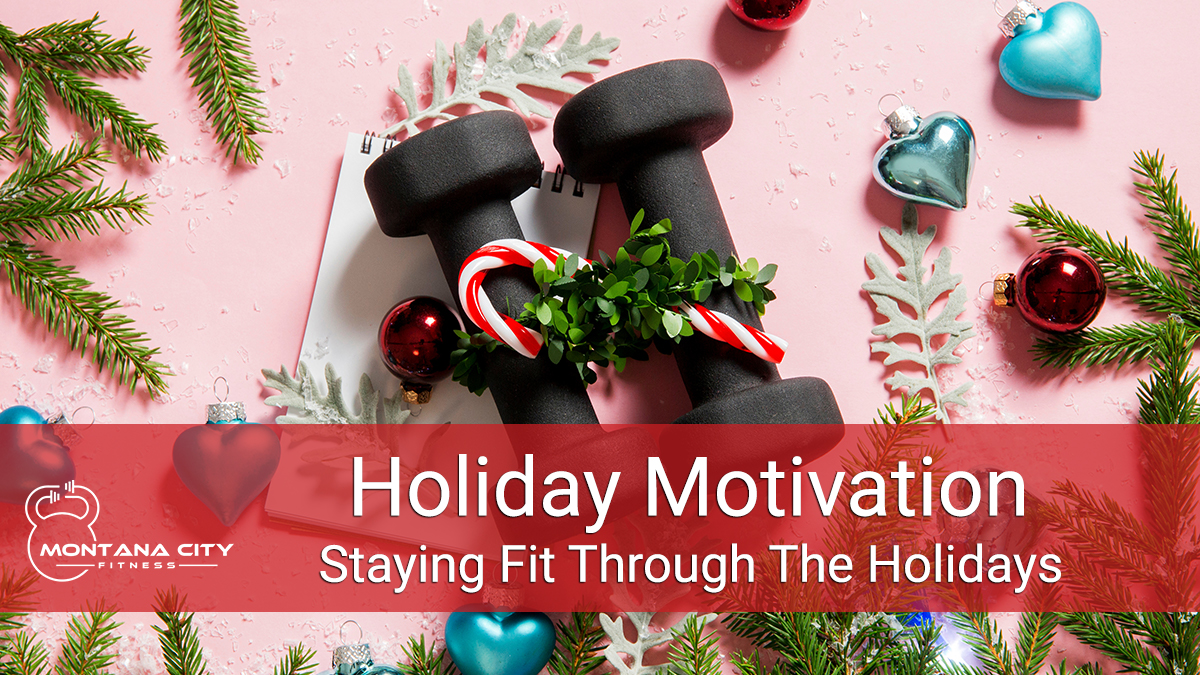 https://www.montanacityfitness.com/mcf-news/pictures/staying-fit-throughout-the-holidays-how-to-set-realistic-gym-goals-during-christmas.jpg